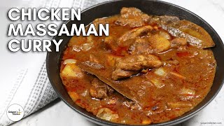 🇹🇭 How to make Massaman Curry  Thai Massaman Curry  Chicken Massaman Curry Massaman Chicken Curry [upl. by Cirtap814]