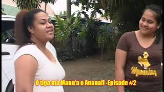 O Tiga Ma Manua O Ananafi Episode 2 [upl. by Seumas]