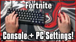 Ultimate Keyboard and Mouse Settings  Sensitivity Keybinds amp More Fortnite PCConsole [upl. by Opiuuk]