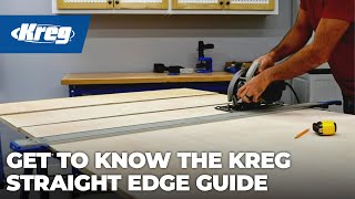 Get to Know the Kreg Straight Edge Guide [upl. by Nirehs]