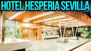 Hesperia Sevilla Hotel [upl. by Kaslik]