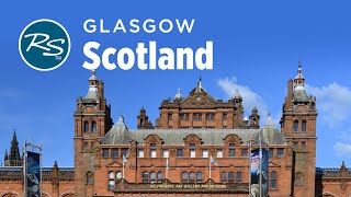 Glasgow Scotland Kelvingrove Art Gallery and Museum  Rick Steves’ Europe Travel Guide [upl. by Prisca]