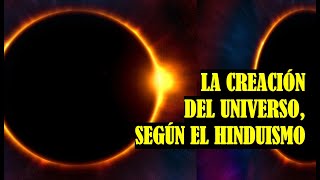 La creación del universo según el hinduismo [upl. by Eimat]