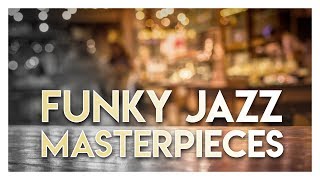 New York Jazz Lounge  Funky Jazz Masterpieces [upl. by Murial]