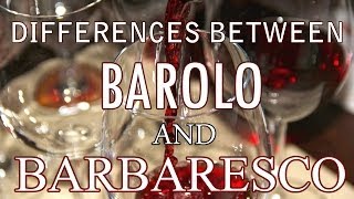 Whats the Difference Between Barolo and Barbaresco [upl. by Aurelio]