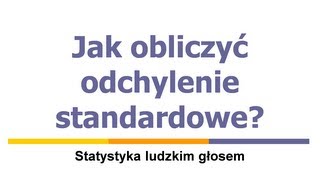 Jak obliczyć odchylenie standardowe [upl. by Alinna]