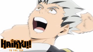 Bokutos PowerUp  HAIKYU TO THE TOP [upl. by Dorej]