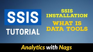 SSIS Installation  What is Data tools  SSIS Tutorial 225 [upl. by Airdnola]