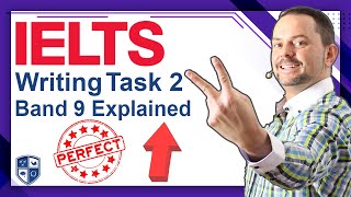 IELTS  Task 2 Writing – How to Score Band 9 [upl. by Mukerji]