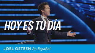 Hoy es tu dia  Joel Osteen [upl. by Sivartal819]