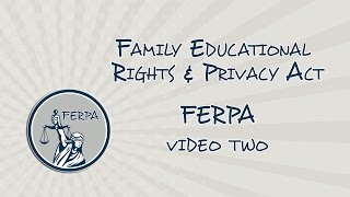 FERPA training video 2 [upl. by Mortensen]