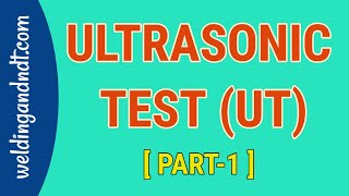 English Ultrasonic Test UT Part 1 [upl. by Emelia]