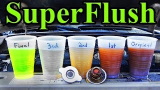 How to SUPER FLUSH your Cars Cooling System [upl. by Prakash275]