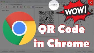 Getting the QR code automatically in Google Chrome [upl. by Kirre414]