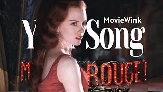 Moulin Rouge  Your Song [upl. by Langer467]