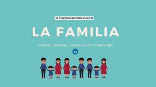 La familia en español ¿cómo es tu familia [upl. by Carmelia]