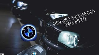 Chiusura specchietti BMW chiavetelecomando codifica TUTORIAL ITA [upl. by Otreblig320]