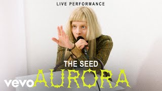 Aurora  quotThe Seedquot Live Performance  Vevo [upl. by Anahtor160]