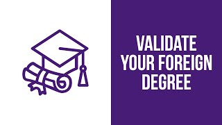 How to validate a foreign degree in the US [upl. by Aciruam]