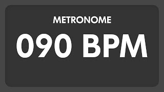 90 BPM  Metronome [upl. by Bahe572]