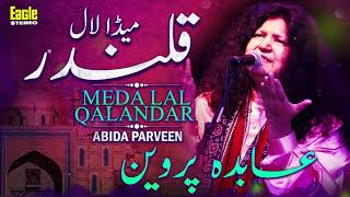 Meda Lal Qalandar  Abida Parveen  Eagle Stereo  HD Video [upl. by Robenia]