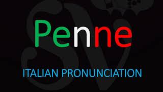 How to Pronounce Penne CORRECTLY Italian Pasta Pronunciation [upl. by James]