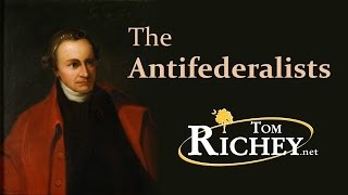 The AntiFederalists [upl. by Harle280]