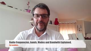 Radio Frequencies Bands Modes and Bandwidth Explained [upl. by Ohploda]