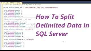 How To Split Delimited Data In SQL Server [upl. by Paolina]