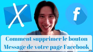 Comment supprimer le bouton « Message » d’une page Facebook pour désactiver les messages privés 🔵📝 [upl. by Eilatan15]