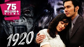 1920 2008 Full Hindi Movie  Rajneesh Duggal Adah Sharma Indraneil Sengupta Anjori Alagh [upl. by Monro]