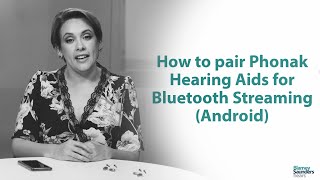 Pair Phonak Phonak Hearing Aids for Bluetooth streaming Android [upl. by Gassman]