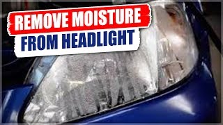 How to Remove Moisture from Headlights [upl. by Zasuwa]