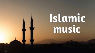 Islamic background music no copyright [upl. by Kramlich]