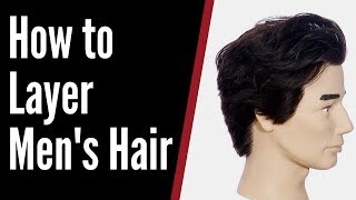 How to Layer Mens Hair  TheSalonGuy [upl. by Melania142]