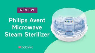 Philips AVENT Microwave Steam Sterilizer Review  Babylist [upl. by Yllet]