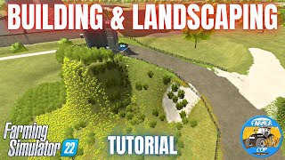 BUILDING amp LANDSCAPING  Farming Simulator 22 [upl. by Ahsemrac]