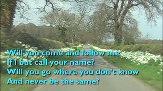 Will You Come and Follow Me Tune Kelvingrove  10vv with lyrics for congregations [upl. by Annawaj]