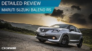 Maruti Suzuki Baleno RS Detailed Review  CarWale [upl. by Cecily]