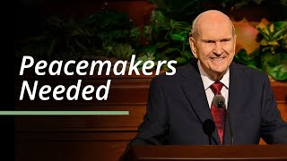 Peacemakers Needed  Russell M Nelson  April 2023 General Conference [upl. by Memberg]