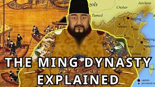 THE MING DYNASTY Rise amp Fall of China’s Despotic State [upl. by Aelam]