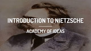 Introduction to Nietzsche [upl. by Gaves]