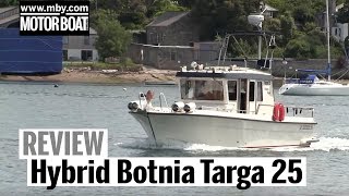 Hybrid Botnia Targa 25  Motor Boat amp Yachting [upl. by Shermy159]