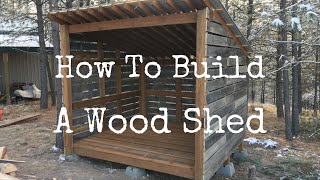 How To Build A Wood Shed [upl. by Attenrad]