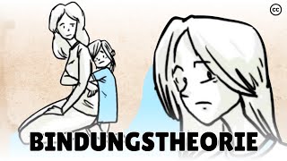 Bindungstheorie  Wie Deine Kindheit Dein Leben Beeinflusst [upl. by Antony]