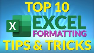 Top 10 Excel Formatting Tips and Tricks [upl. by Lotus6]