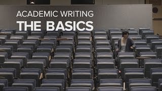 Academic Writing The Basics [upl. by Noli]