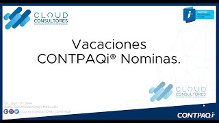 CONTPAQi NOMINAS VACACIONES [upl. by Richmound]