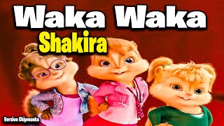 Waka Waka This Time for Africa  Shakira Version Chipmunks  LyricsLetra [upl. by Christoper]