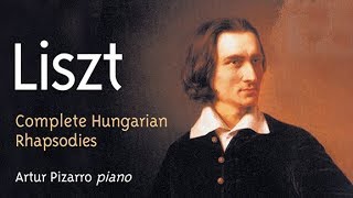 Liszt Complete Hungarian Rhapsodies [upl. by Ahsias]